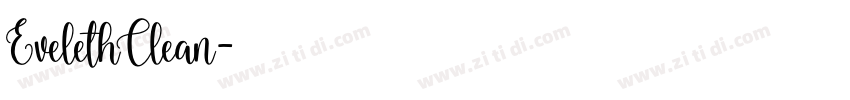 Eveleth Clean字体转换